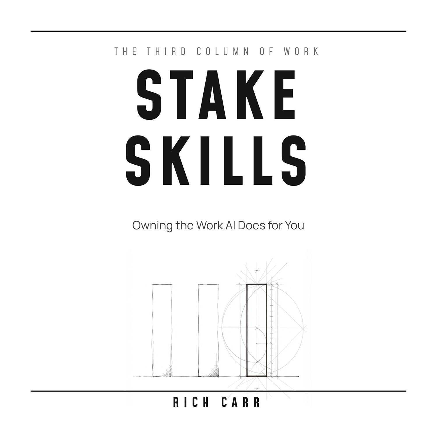 Stake Skills: Owning the Work AI Does for You baixar o livro de graça
