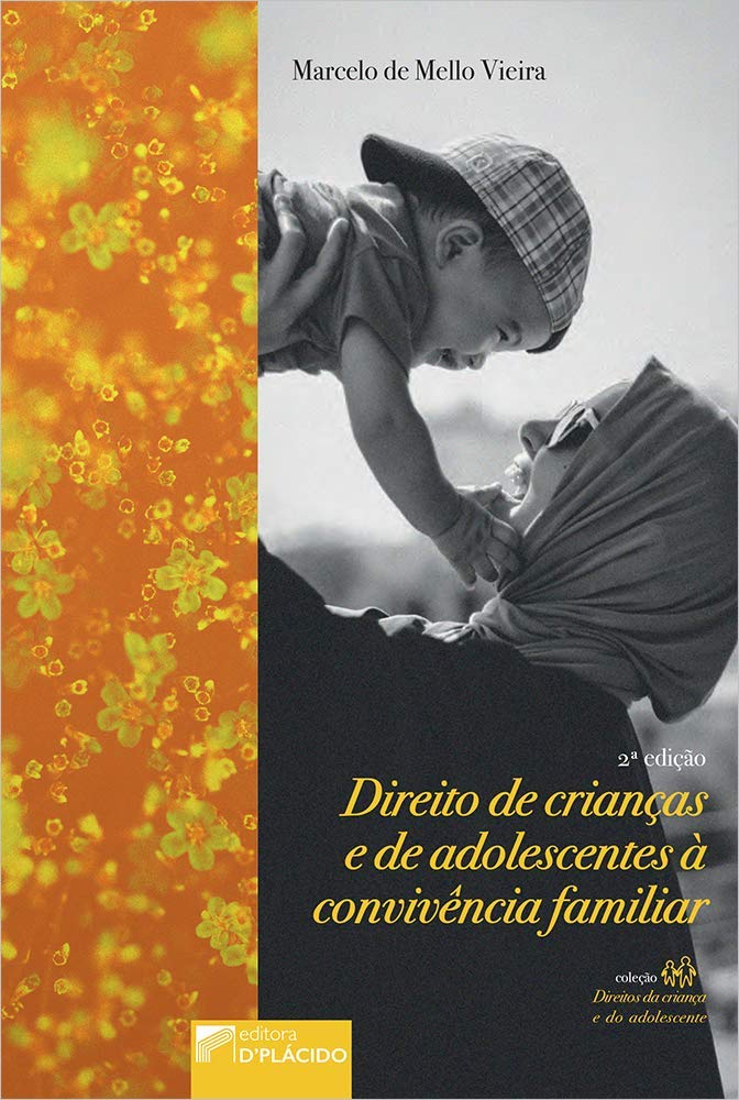 capítulo por capítulo baixar Direito de Crianças e de Adolescentes à Convivência Familiar