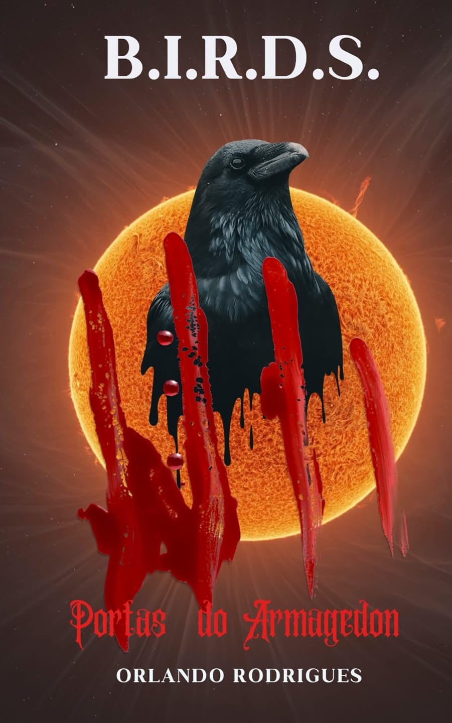 B.I.R.D.S.: Portas do Armagedom baixar livro de graça