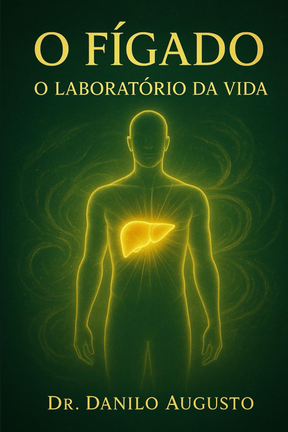 capítulo por capítulo baixar O FÍGADO: O LABORATÓRIO DA VIDA (Os Órgãos da Consciência)