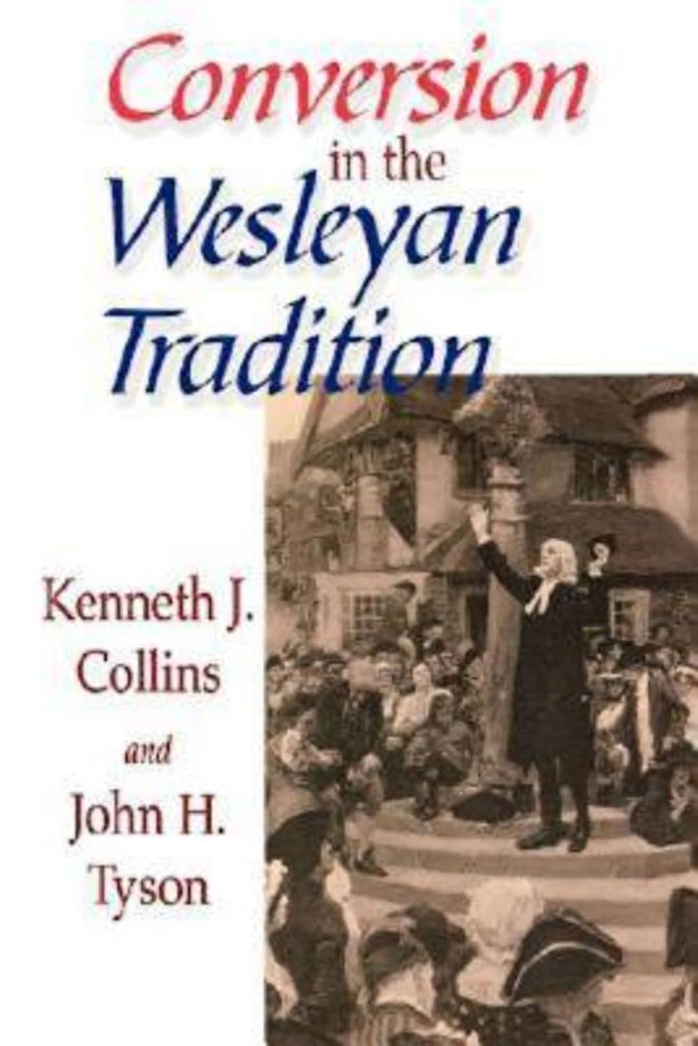 Conversion in the Wesleyan Tradition baixar livro de graça