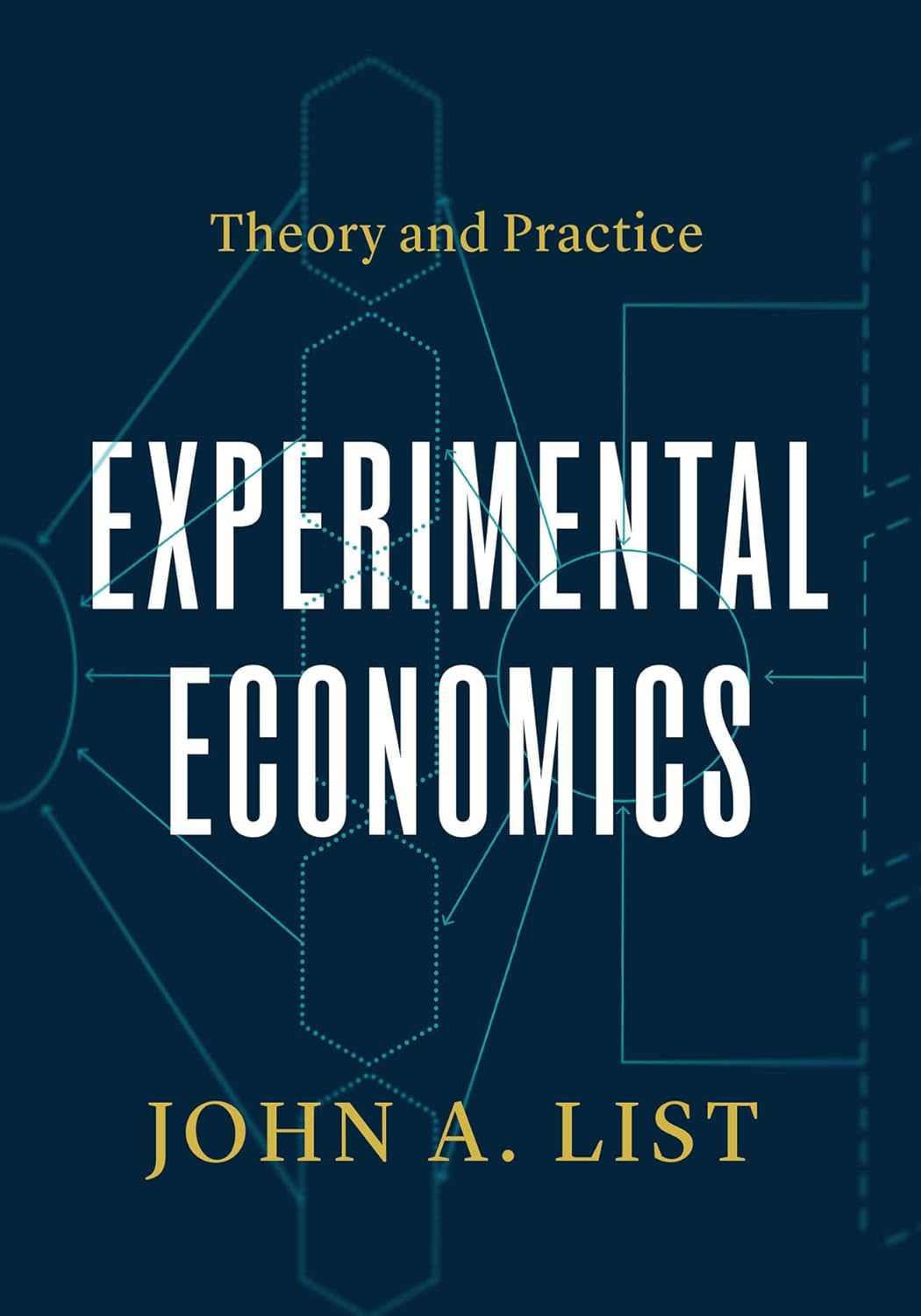 ler totalmente Experimental Economics: Theory and Practice