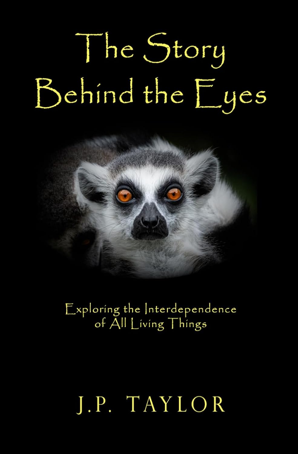 capítulo por capítulo baixar The Story Behind the Eyes: Exploring the Interdependence of All Living Things