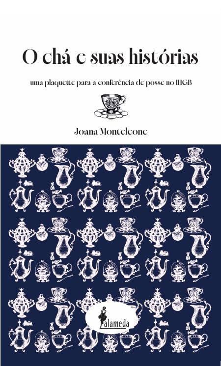 capítulo por capítulo baixar O chá e suas Histórias: uma plaquette para a conferência de posse no IHGB