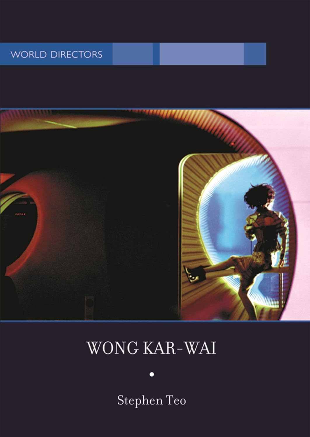 ler totalmente Wong Kar-Wai: Auteur of Time