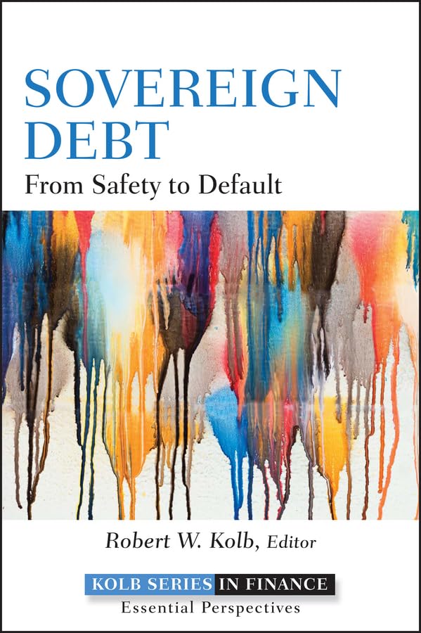 ler totalmente Sovereign Debt: From Safety to Default (Robert W. Kolb Series) (English Edition)