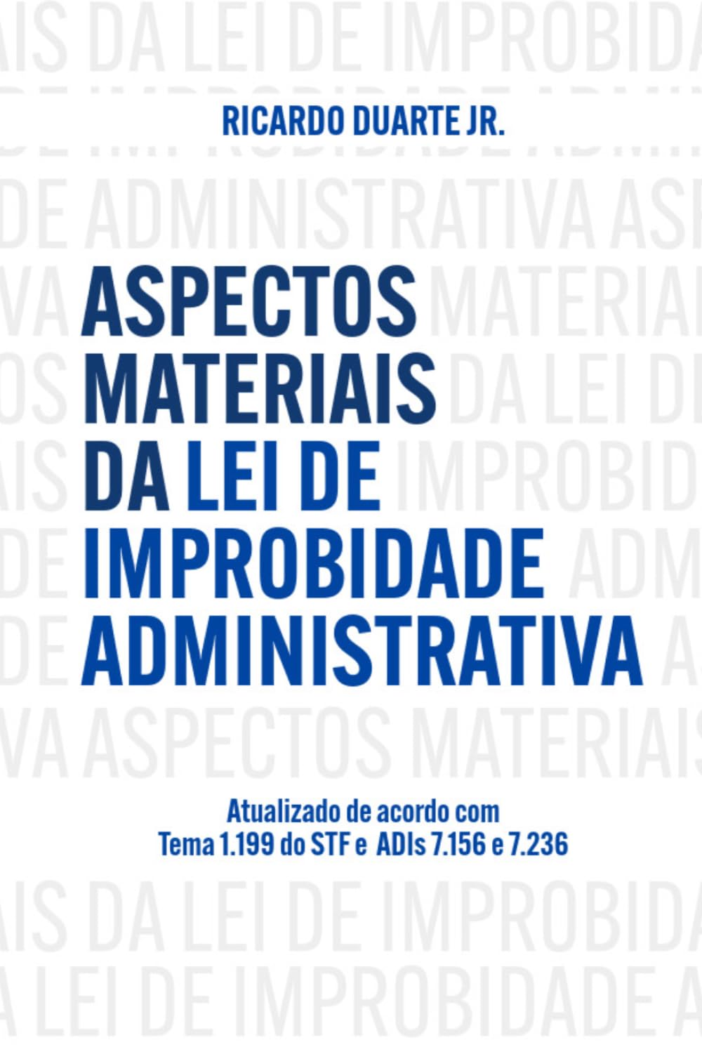 Aspectos Materiais da Lei de Improbidade Administrativa (Portuguese Edition) baixar o livro de graça