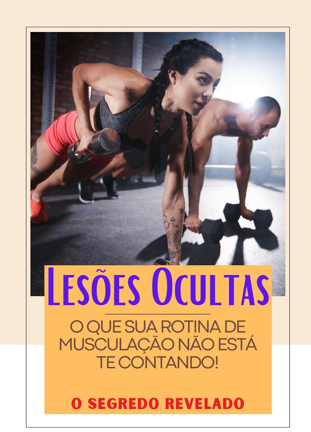 LESÕES OCULTAS: O que sua rotina de musculação não está te contando! baixar livro de graça