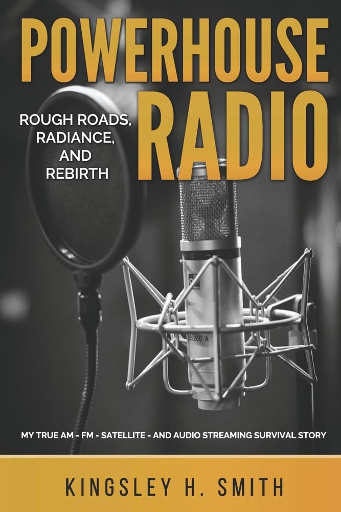 Powerhouse Radio: Rough Roads, Radiance, and Rebirth baixar o livro de graça