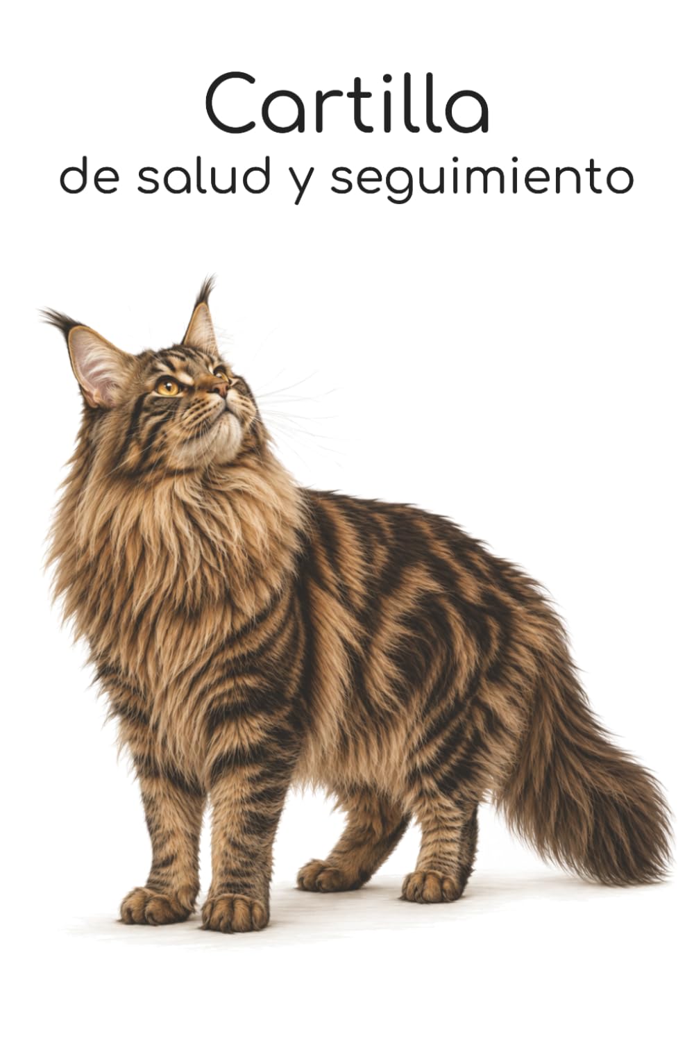 capítulo por capítulo baixar Cartilla de salud y seguimiento: Edición gato Maine Coon atigrado (Cartilla de salud y seguimiento para gatos) (Spanish Edition)