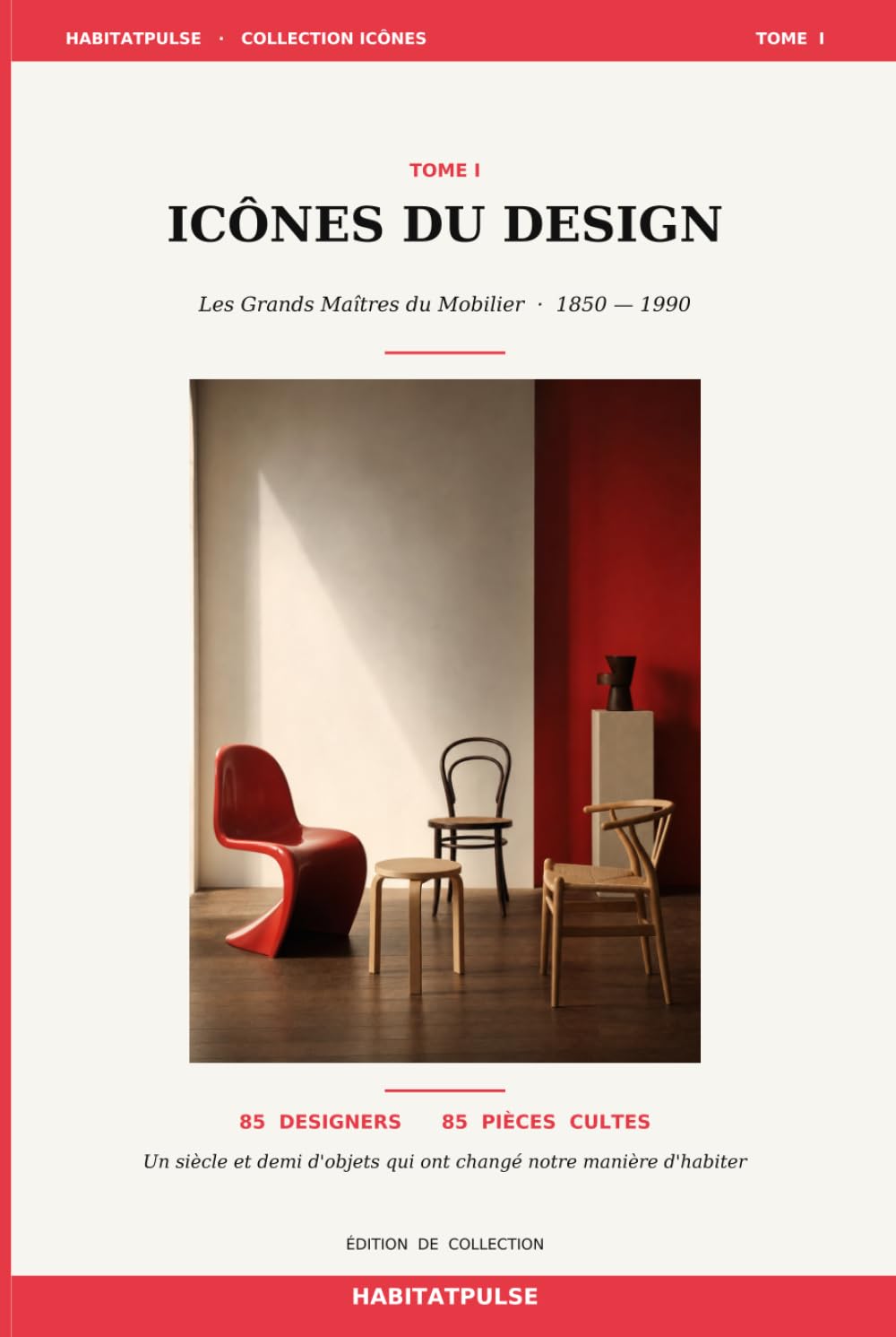 capítulo por capítulo baixar ICÔNES DU DESIGN: Les grands maîtres du mobilier 1850 -1990 (French Edition)
