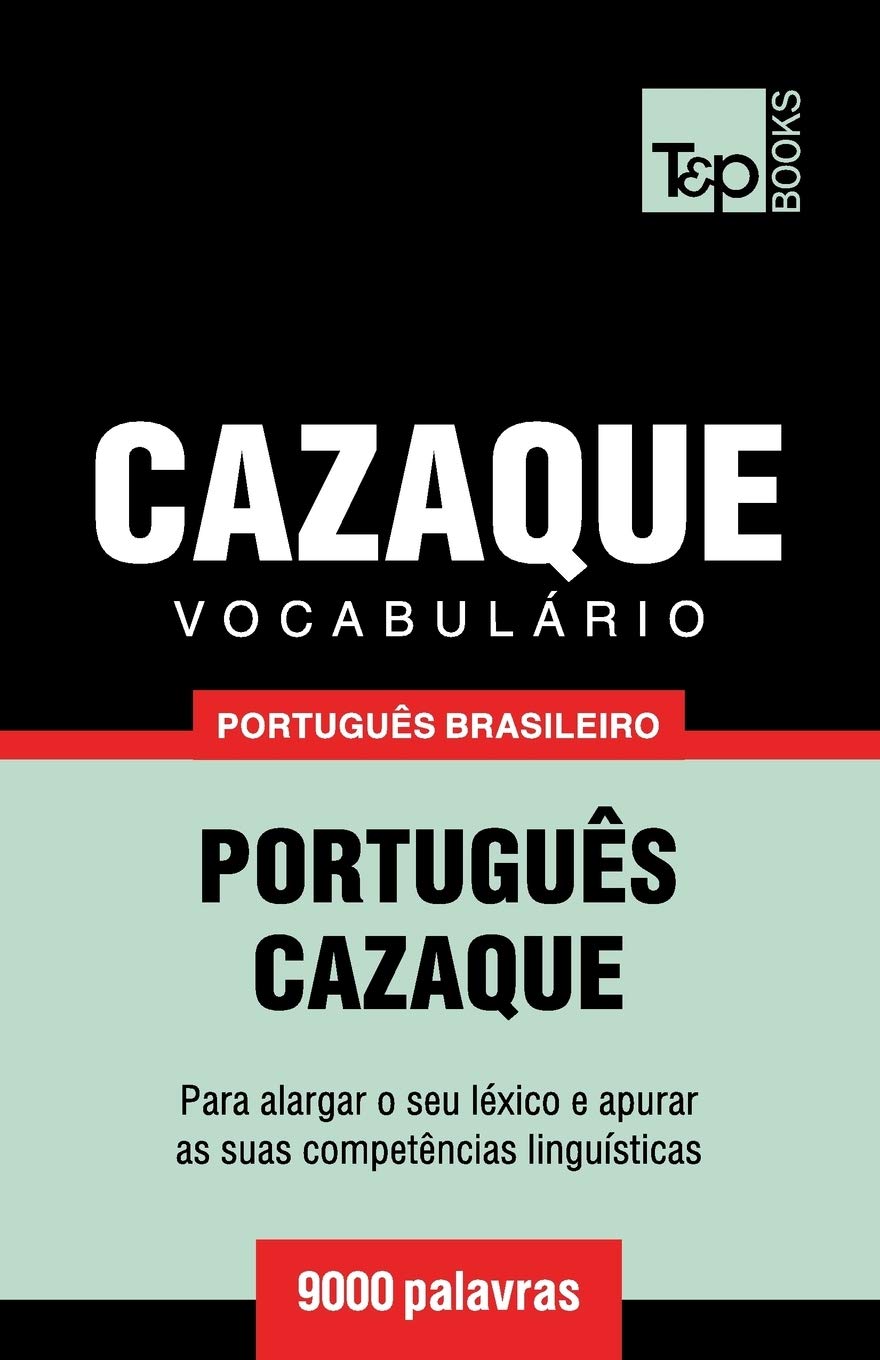 ler totalmente Vocabulário Português Brasileiro-Cazaque - 9000 palavras: 44