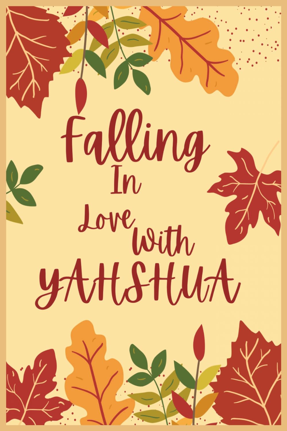 ler totalmente Falling in love with YAHSHUA: PRAYER JOURNAL