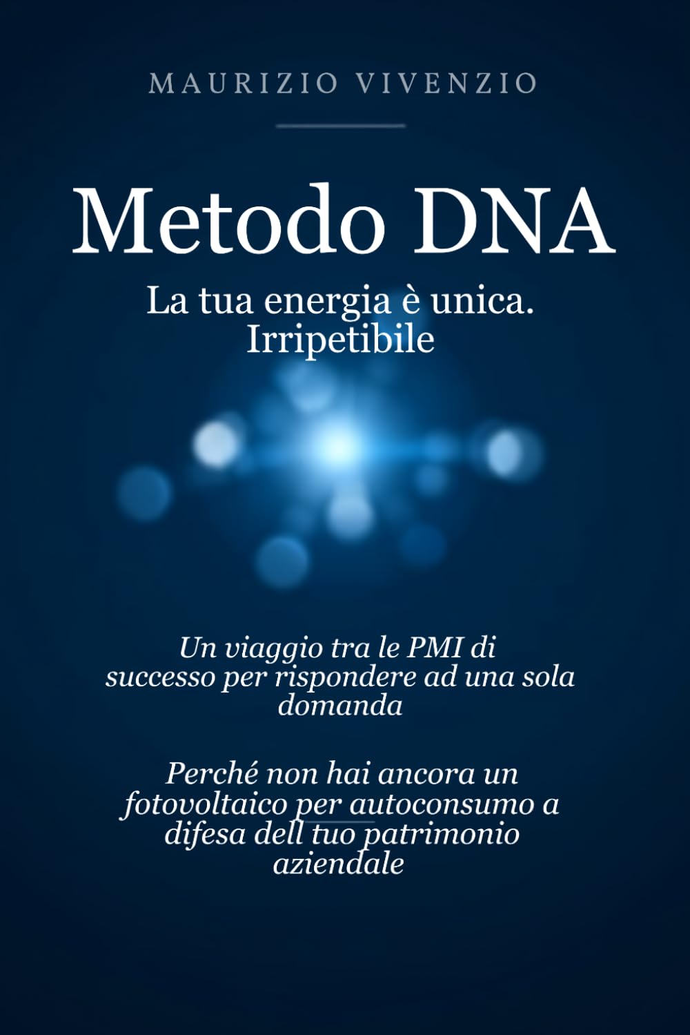capítulo por capítulo baixar Metodo DNA: La tua energia è unica. Irripetibile