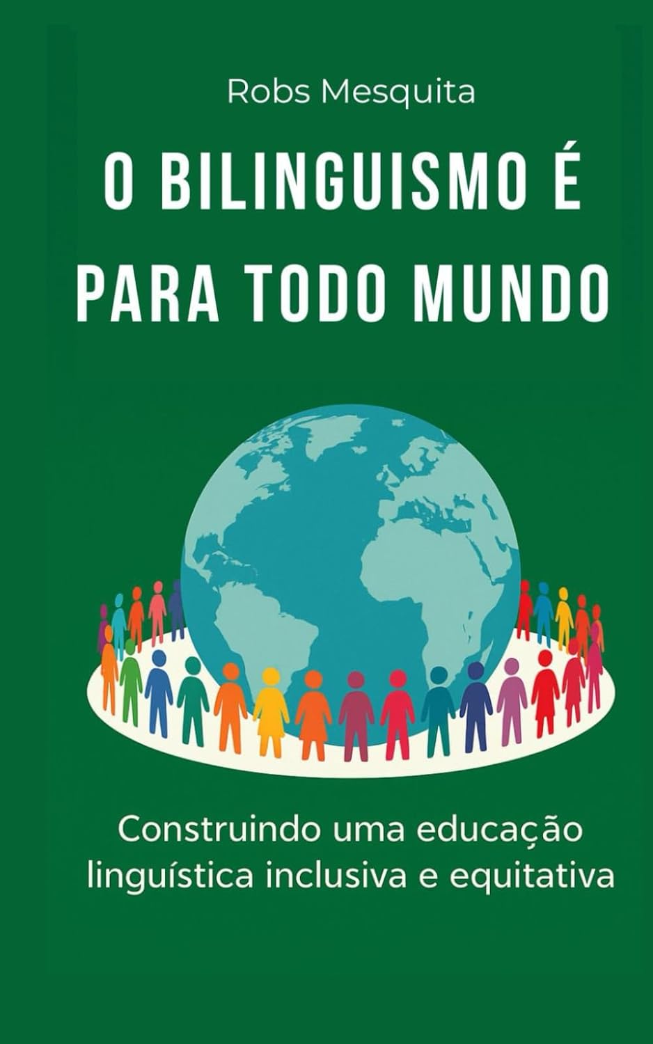 O Bilinguismo é para todo mundo baixar o livro de graça