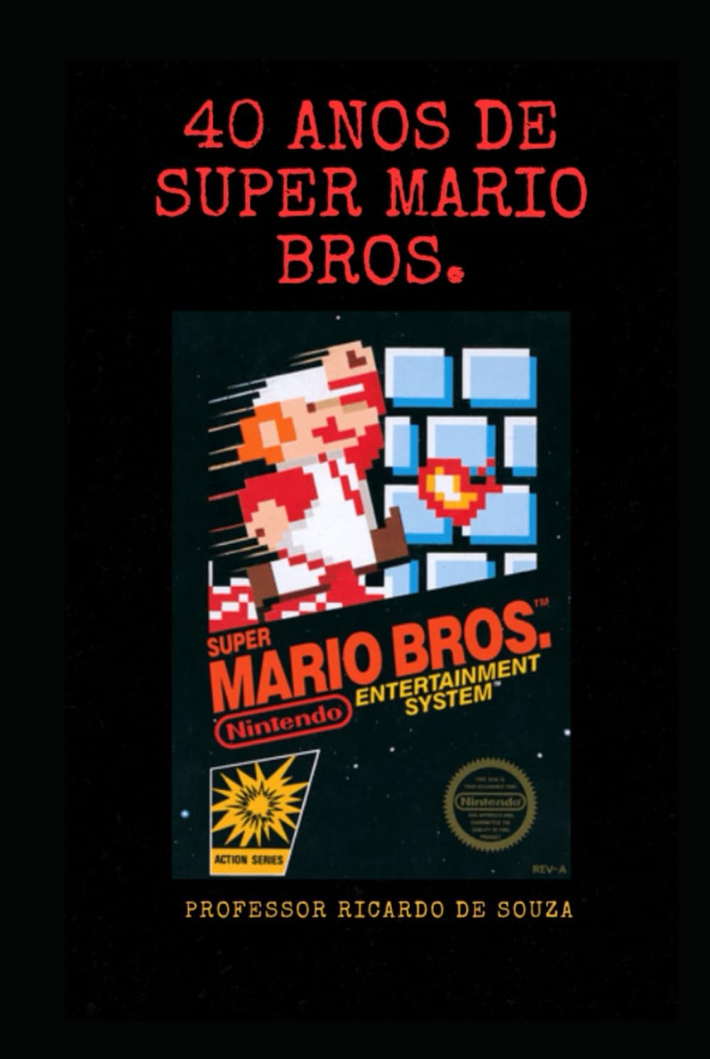 capítulo por capítulo baixar 40 Anos de Super Mario Bros.: História (Portuguese Edition)