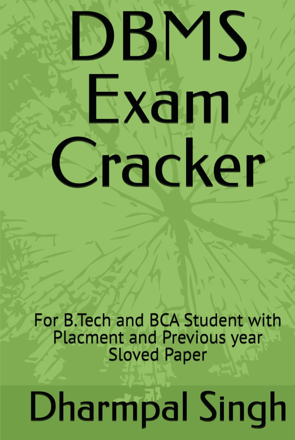 capítulo por capítulo baixar DBMS Exam Cracker: For B.Tech and BCA Student with Placment and Previous year Solved Paper