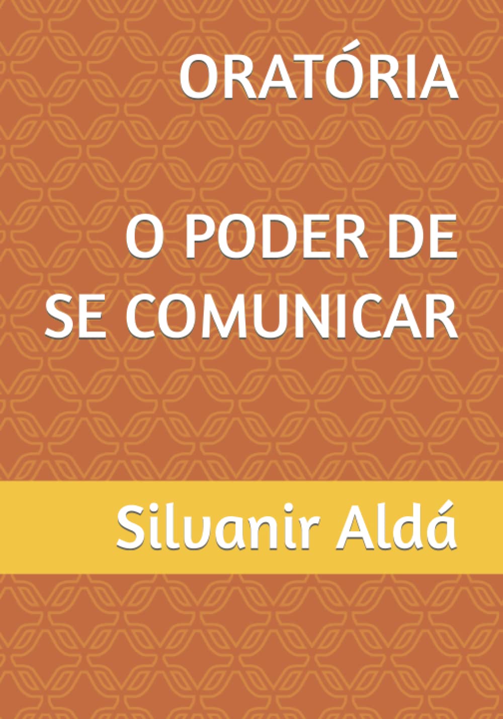 Oratoria - O Poder De Se Comunicar baixar o livro de graça
