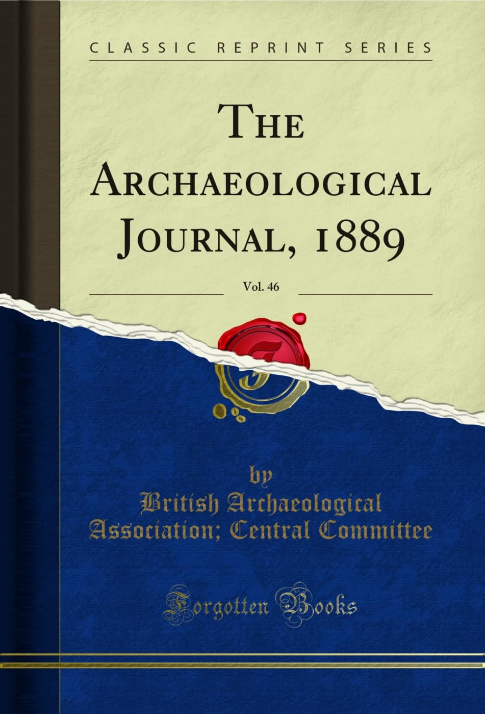 capítulo por capítulo baixar The Archaeological Journal, 1889, Vol. 46 (Classic Reprint) (English Edition)