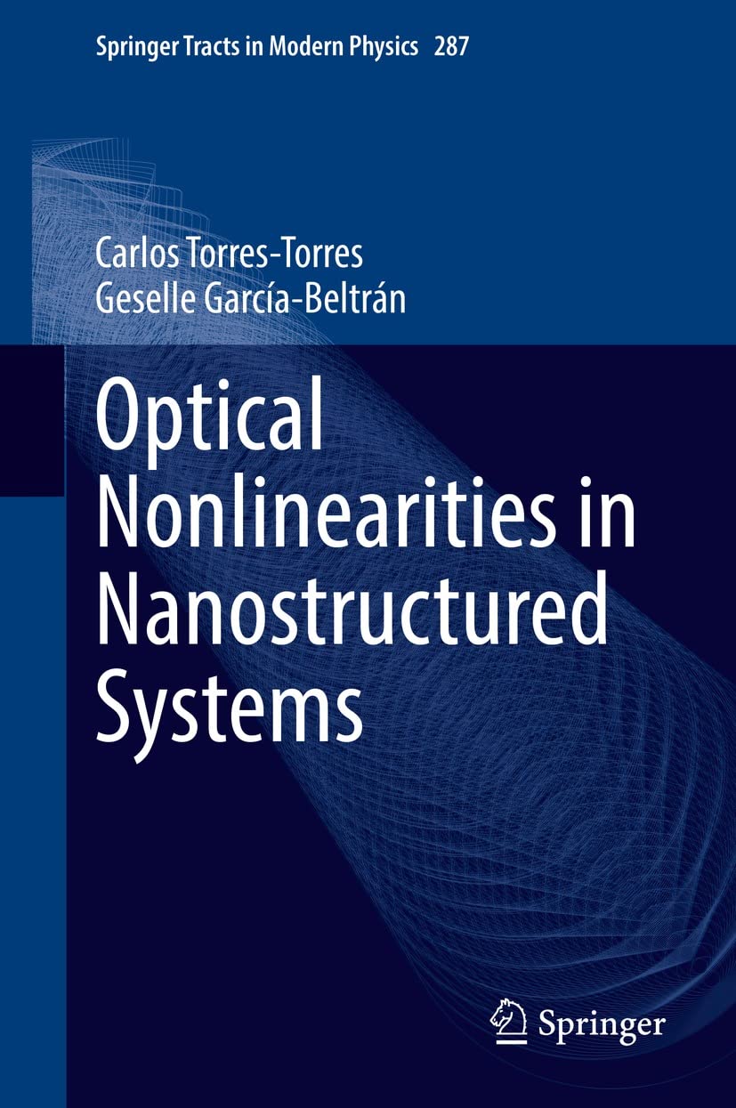 Optical Nonlinearities in Nanostructured Systems (Springer Tracts in Modern Physics Book 287) (English Edition) baixar o livro de graça