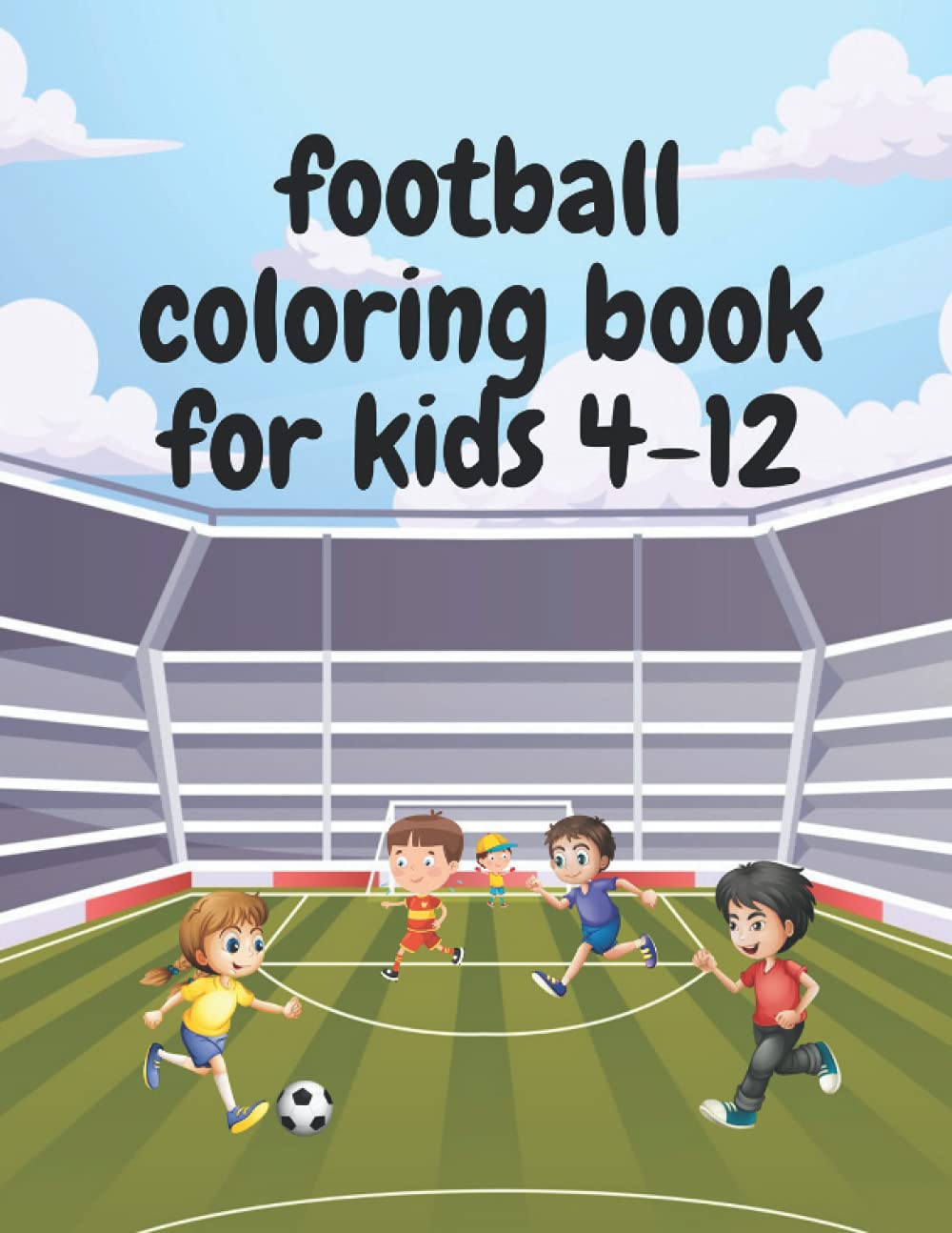 Foot ball coloring book for kids 4-12: This book is a perfect gift for kids, boys, and girls who love football. baixar o livro de graça