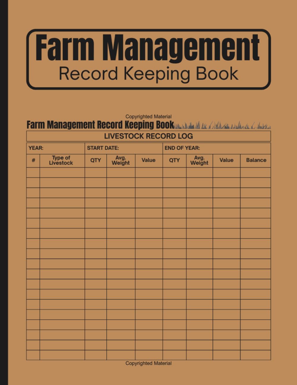 Farm Management Record Keeping Book: Practical Farm Record Book | Track Livestock, Equipment, Maintenance, Expenses & Income | Simple Record Book for ... & Homesteaders | 8.5" x 11" Inches, 110 pages