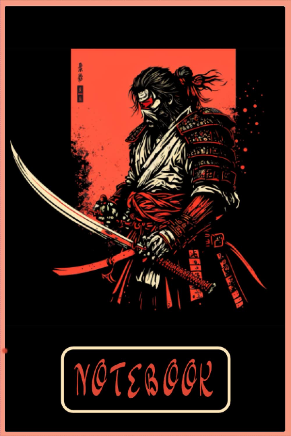 Japanese Samurai Bushido Warrior Notebook: Retro Japanese Bushido Fighter Katana Art Bloody Warrior journal Diary or Journal 6x9 100pages baixar o livro de graça