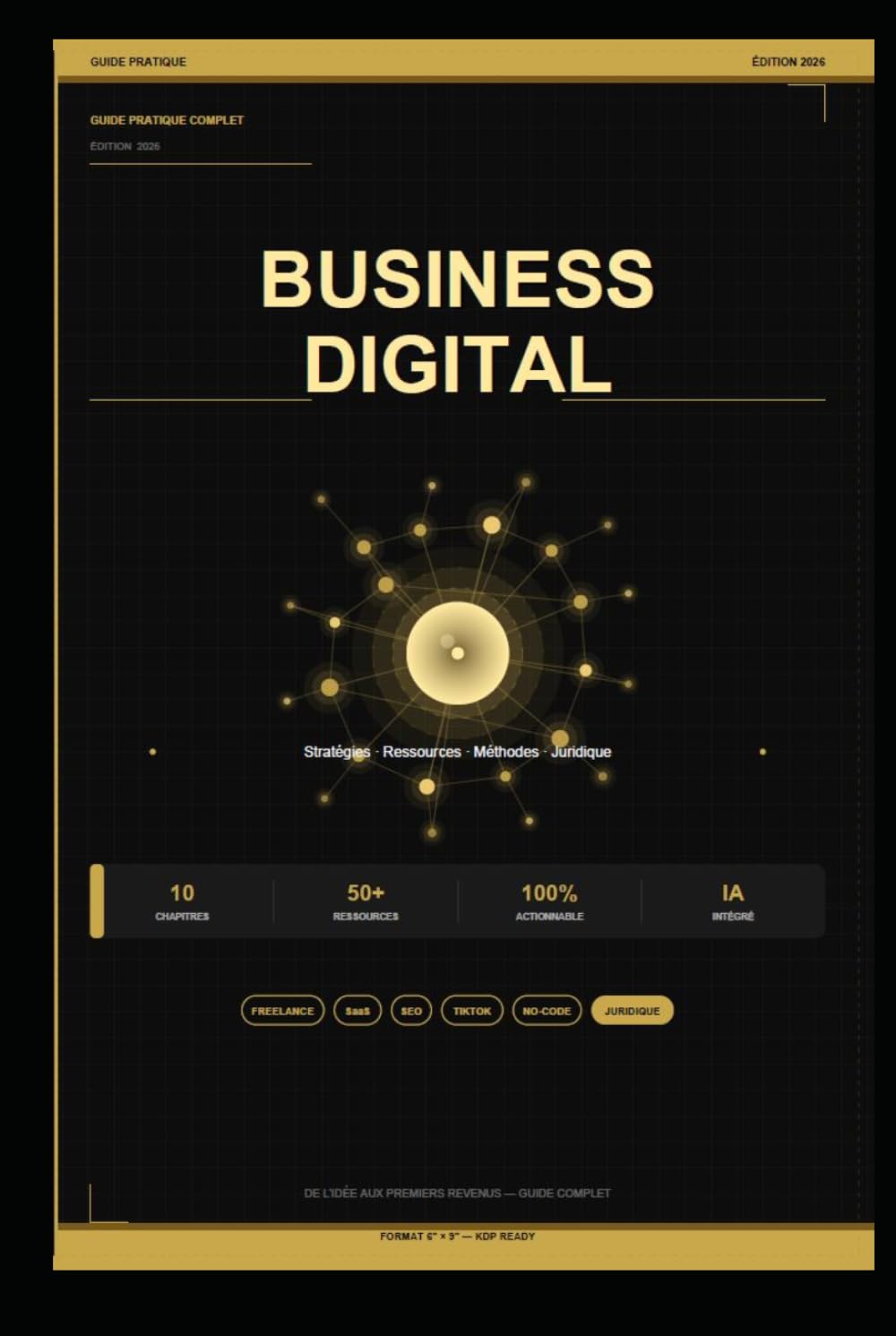ler totalmente BUSINESS DIGITAL -Guide Premium 2026-: Stratégies - Ressources - Méthode - Etude de Cas - Plan d'action (Parcours des Métiers en Histoires diverses) (French Edition)
