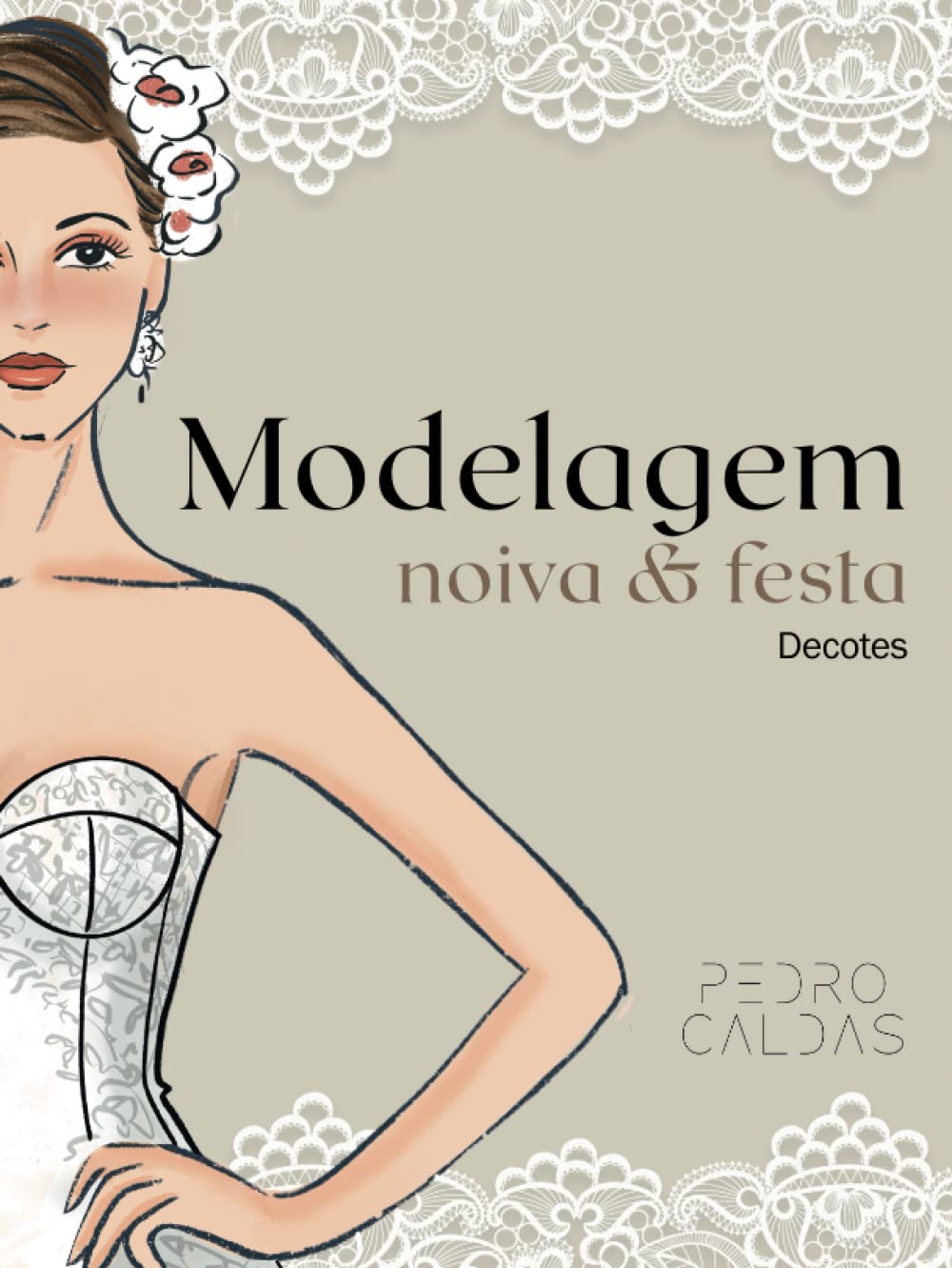 Modelagem Noiva e Festa - Decotes (Portuguese Edition) baixar livro de graça