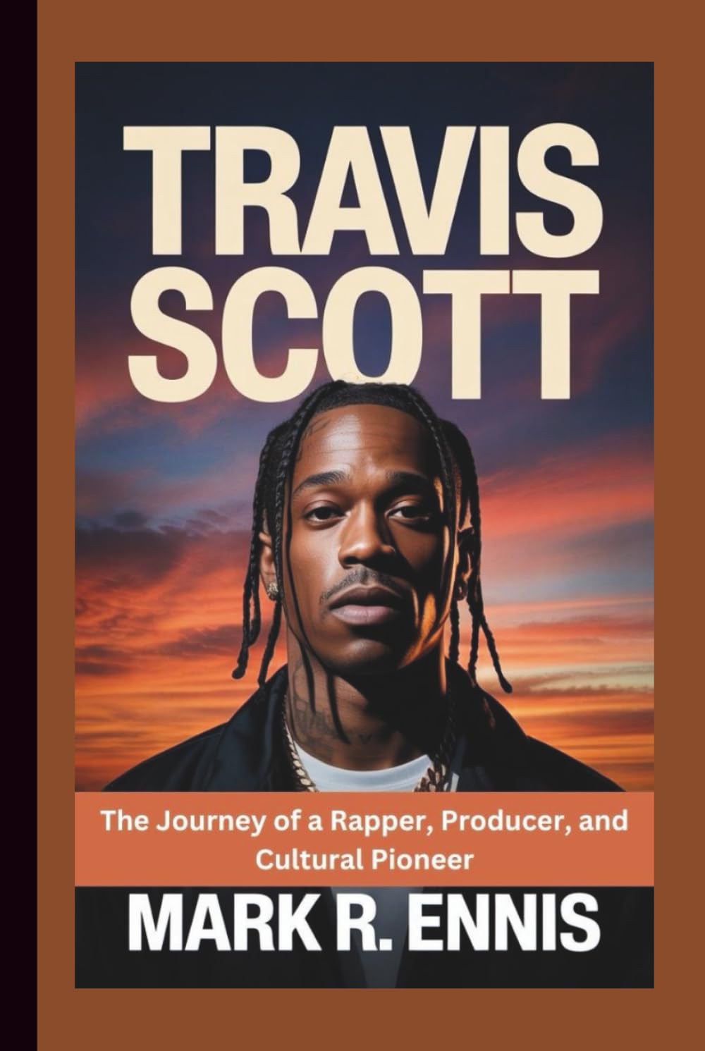 ler totalmente TRAVIS SCOTT: The Journey of a Rapper, Producer, and Cultural Pioneer