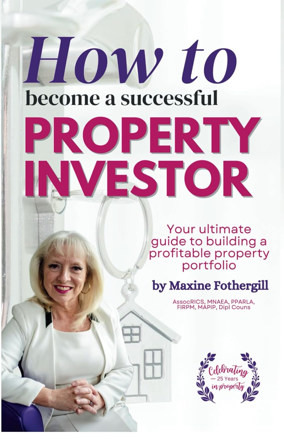How to become a successful property investor: Your ultimate guide to building a profitable property portfolio baixar livro de graça
