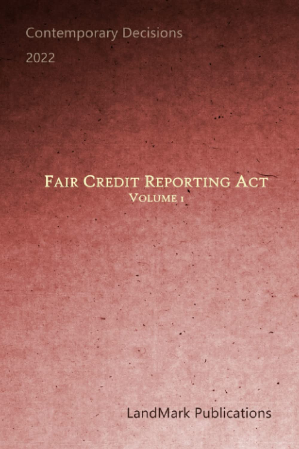 ler totalmente Fair Credit Reporting Act: Volume 1
