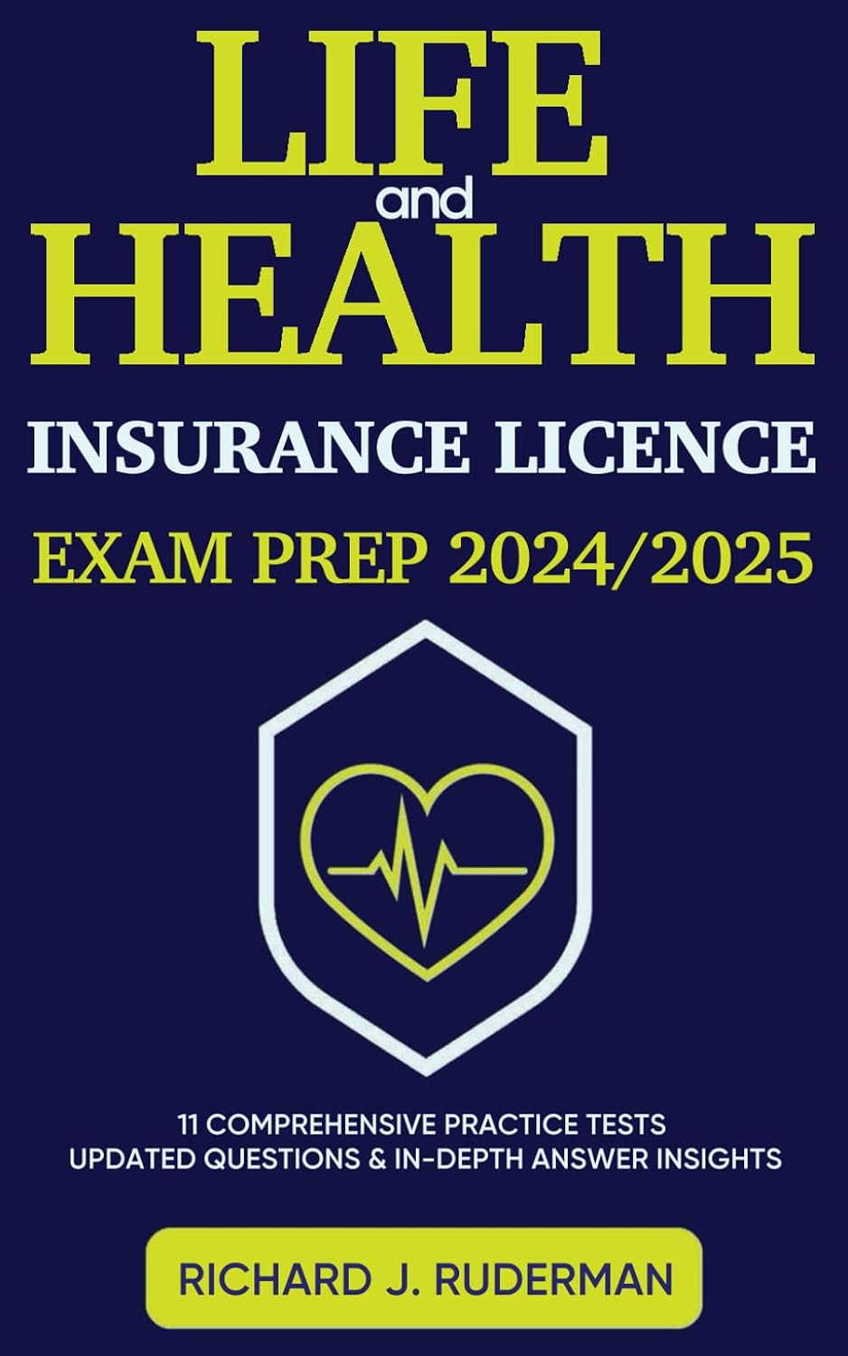 ler totalmente LIFE AND HEALTH INSURANCE LICENSE EXAM PREP 2024/2025 - A Step By Step Guide With 11 State-Of-The-Art Practice Tests For Definitive First-Time Success