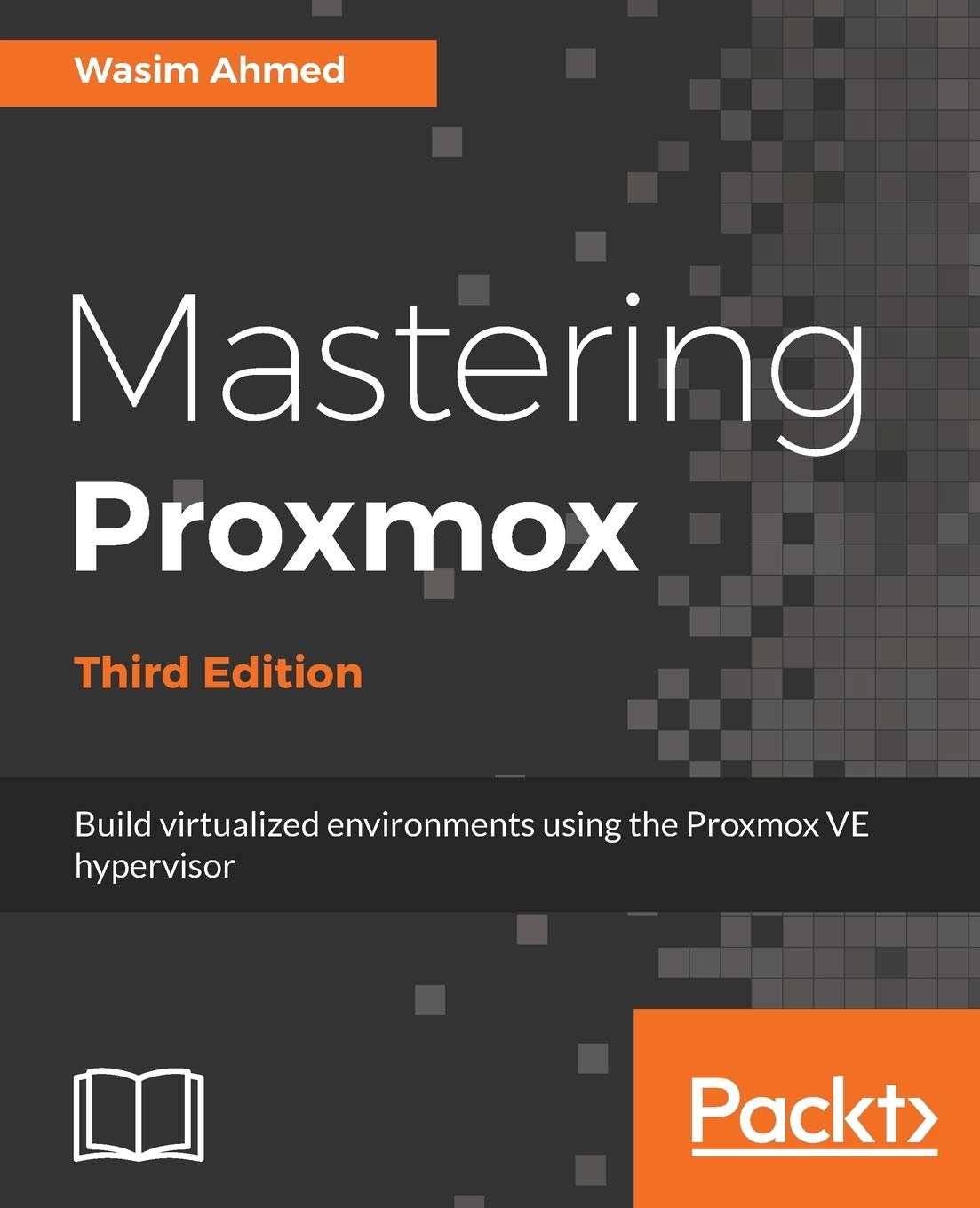 Mastering Proxmox - Third Edition: Build virtualized environments using the Proxmox VE hypervisor baixar o livro de graça