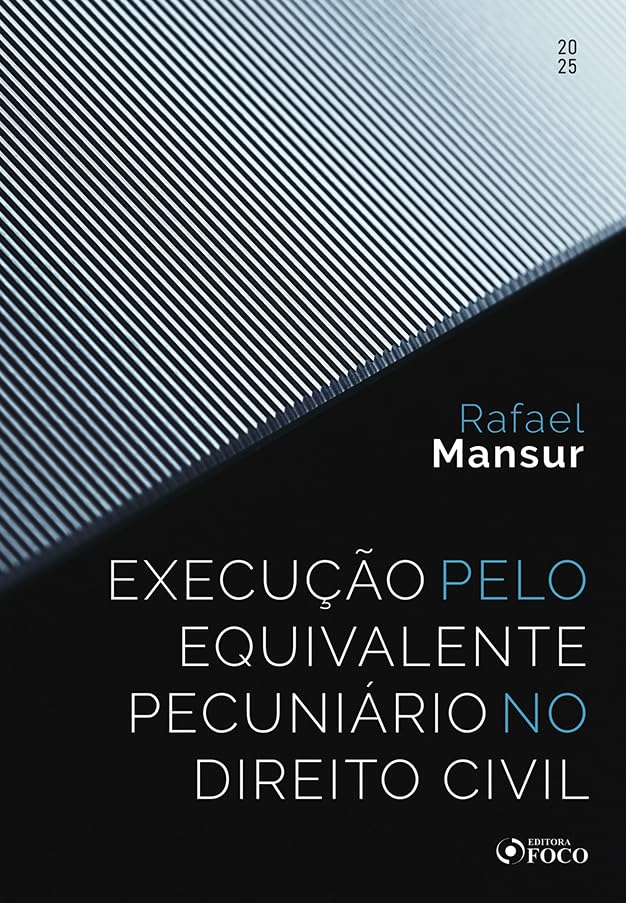 ler totalmente Execução pelo Equivalente Pecuniário no Direito Civil - 1ª Ed - 2025