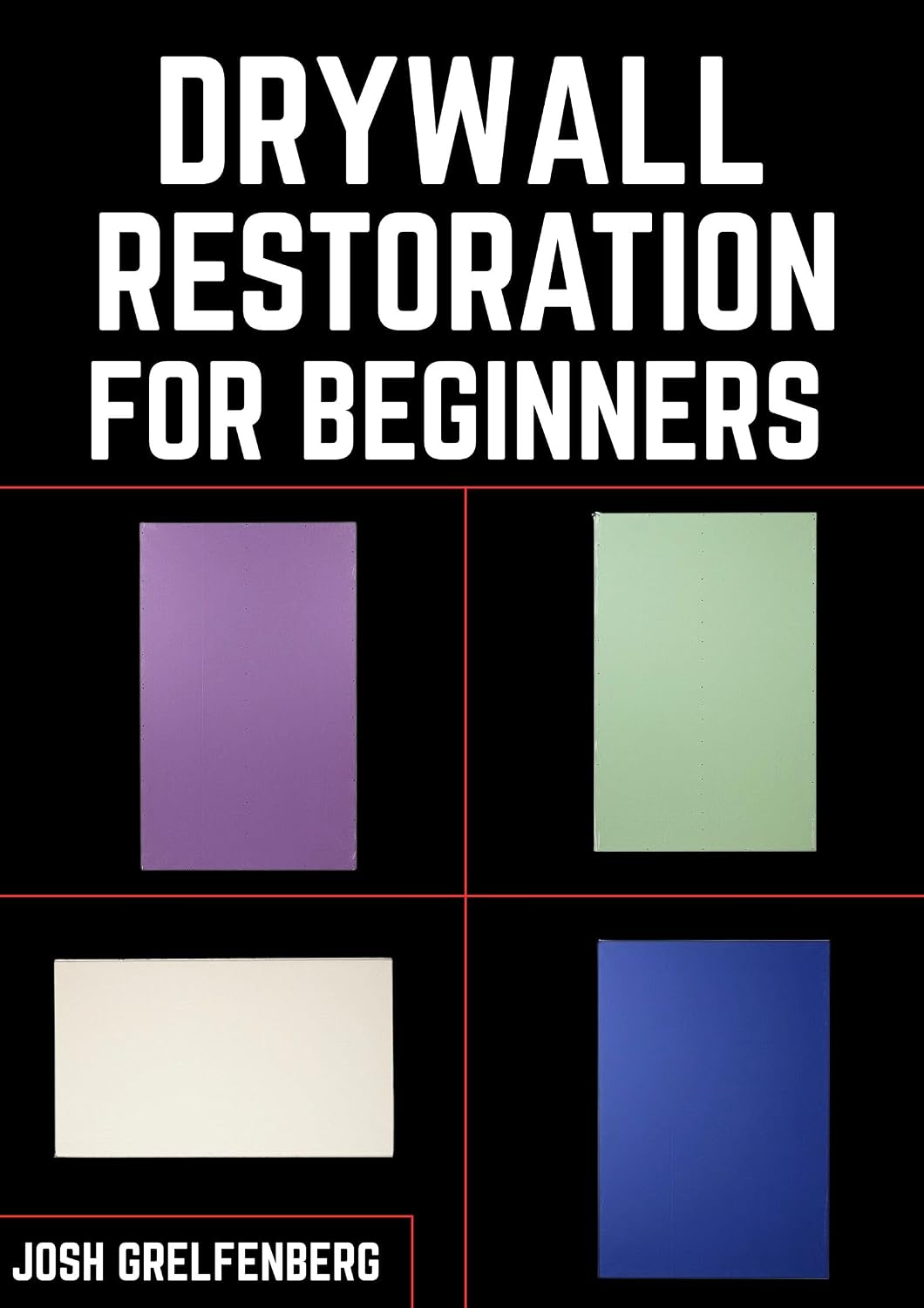 Drywall Restoration for Beginners (English Edition) baixar o livro de graça