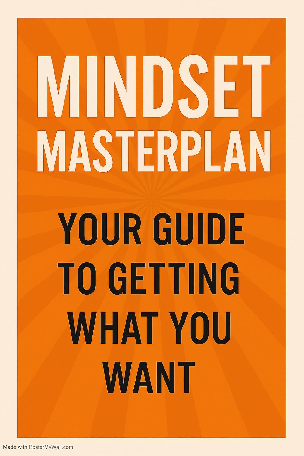capítulo por capítulo baixar Mindset Masterplan: Your Guide to Getting What You Want (English Edition)