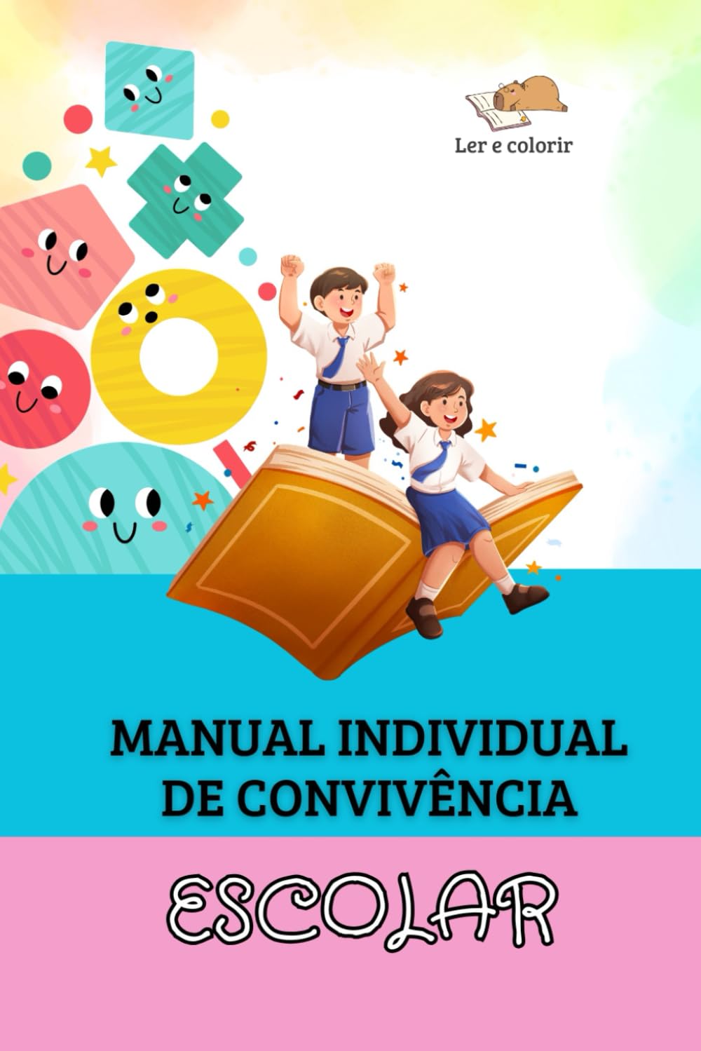 Manual Individual de Convivência Escolar: Ler e Colorir (Portuguese Edition) baixar o livro de graça