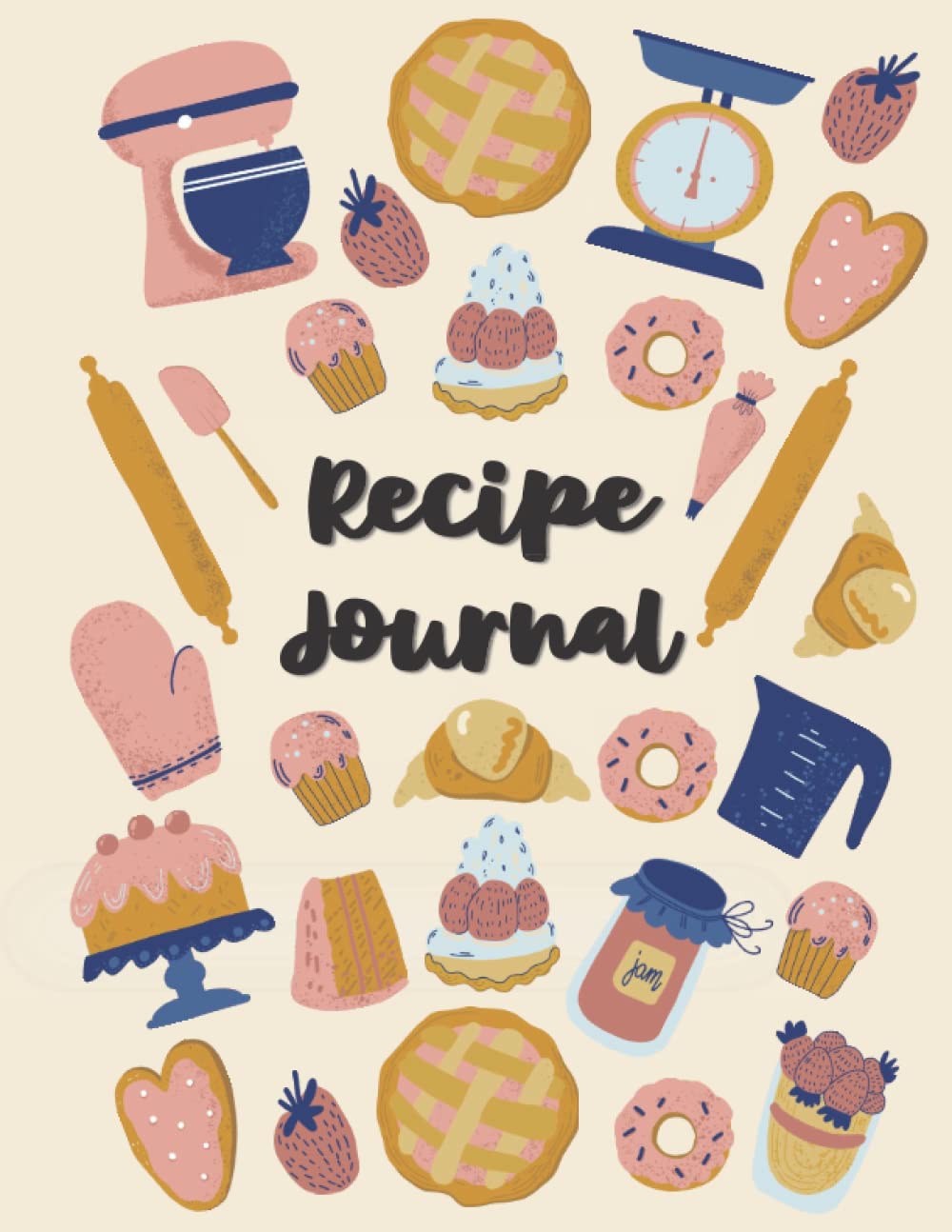 Recipe Journal: Women’s large size softcover keepsake blank recipe notebook for your own recipes. Includes table of contents, measurement conversions, and lots of space for 88 recipes baixar livro de graça