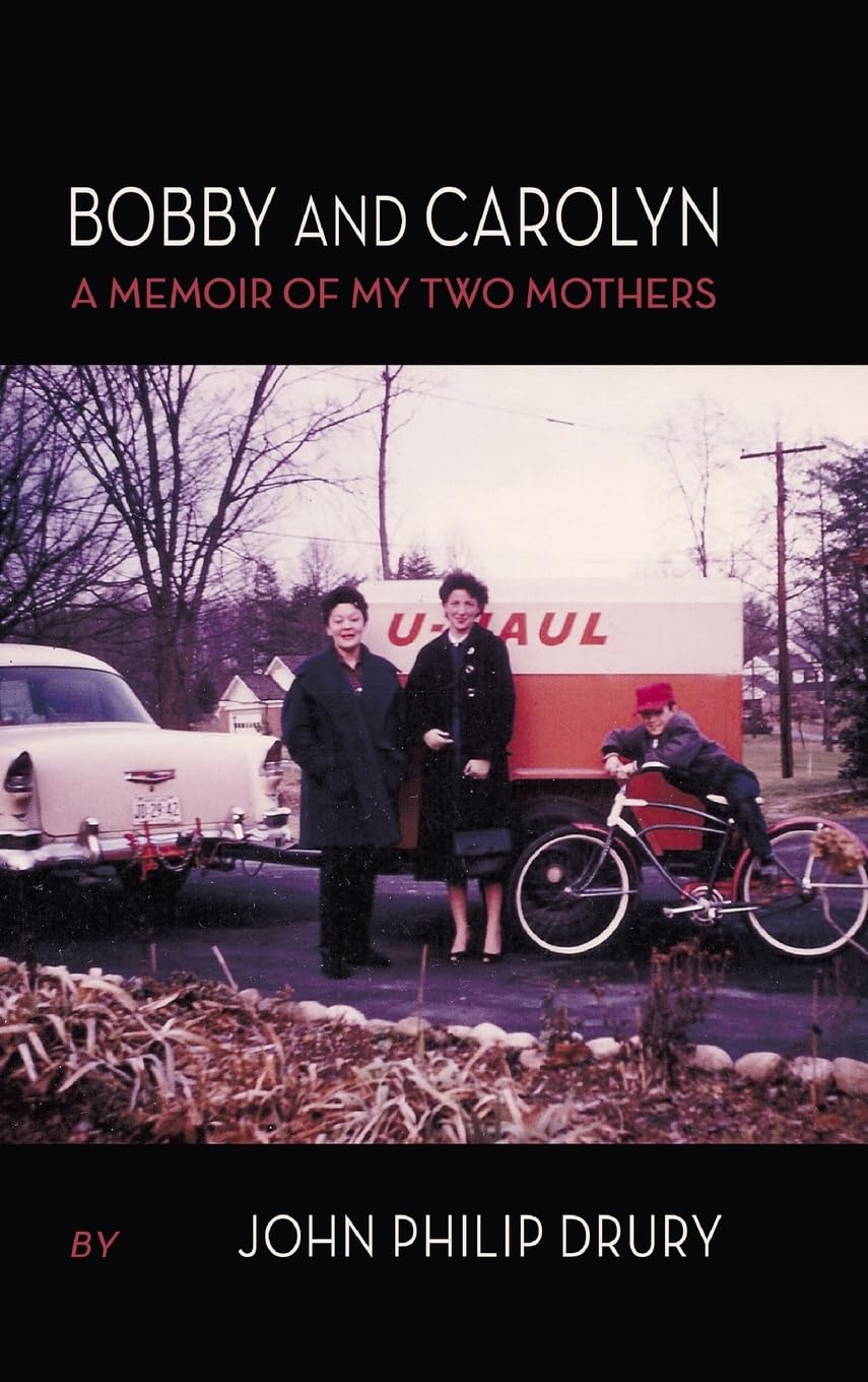 ler totalmente Bobby and Carolyn: A Memoir of My Two Mothers