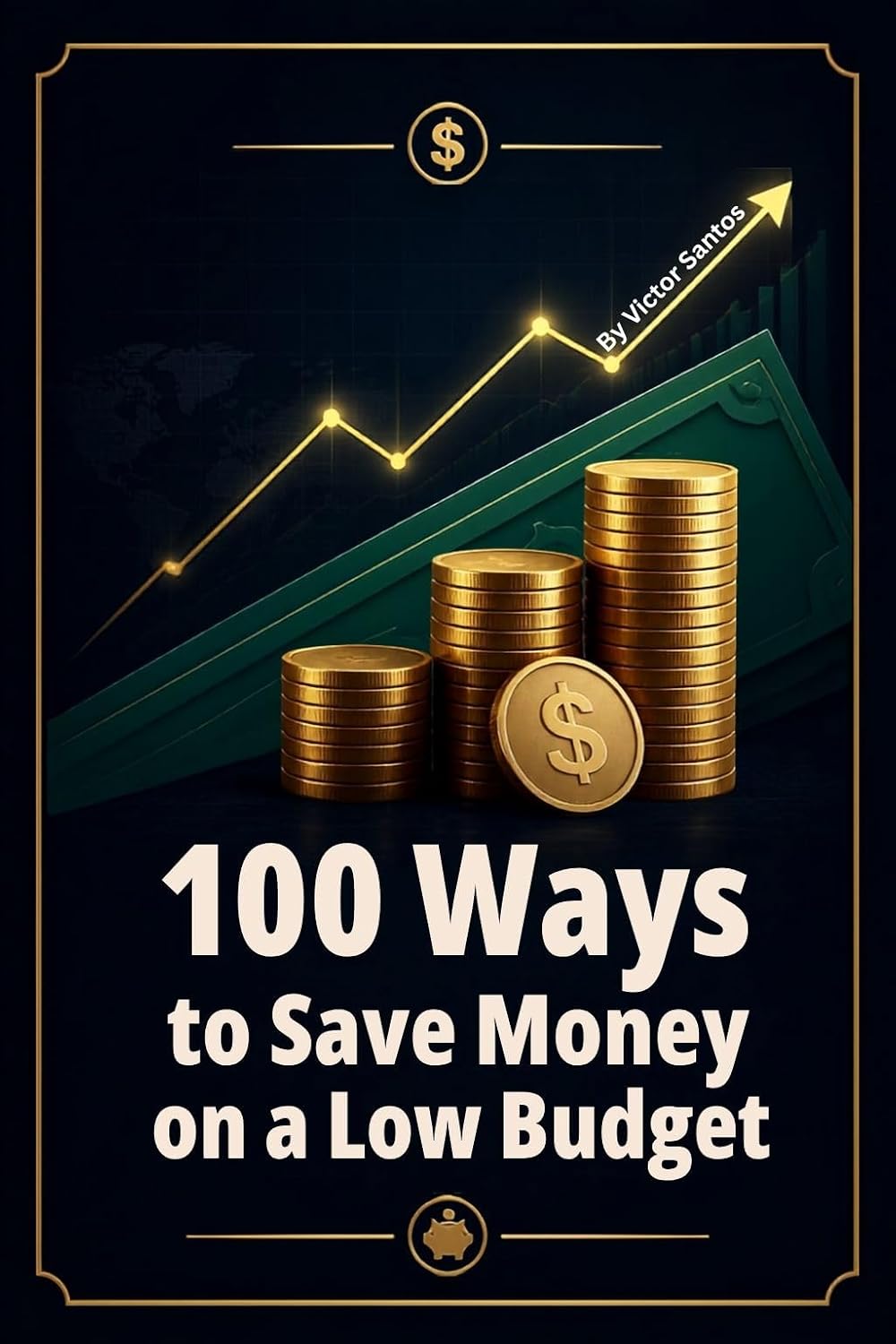 ler totalmente 100 Ways to Save Money on a Low Budget: Practical Money Saving Strategies for Everyday People (The 100 Series) (English Edition)