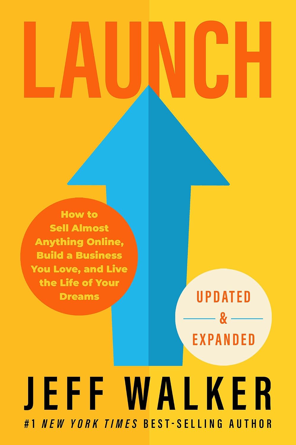 capítulo por capítulo baixar Launch (Updated & Expanded Edition): How to Sell Almost Anything Online, Build a Business You Love, and Live the Life of Your Dreams