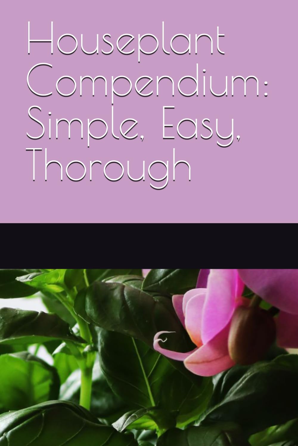 ler totalmente Houseplant Compendium: Simple, Easy, Thorough