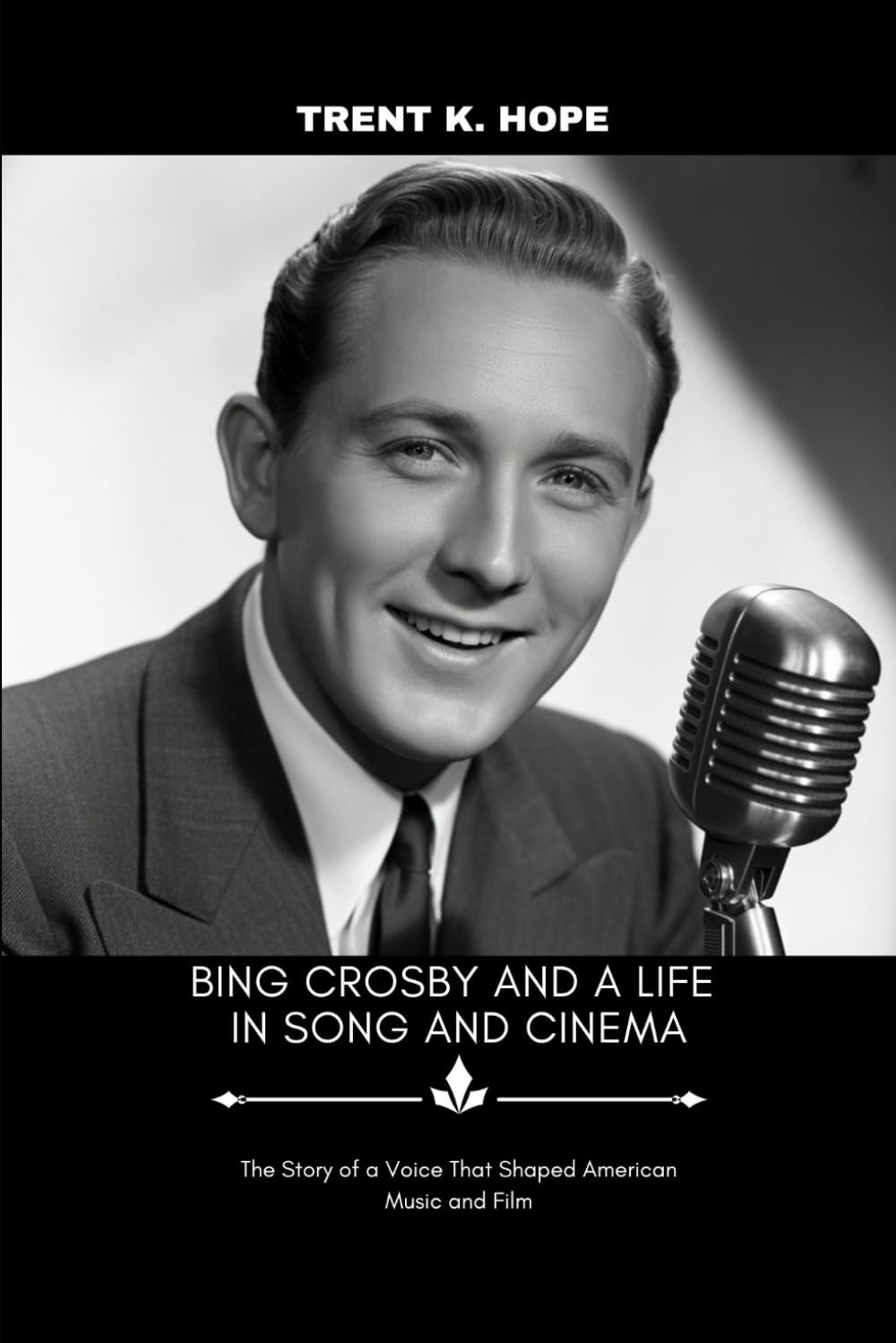 ler totalmente BING CROSBY AND A LIFE IN SONG AND CINEMA: The Story of a Voice That Shaped American Music and Film