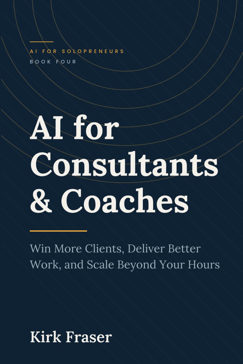 ler totalmente AI for Consultants & Coaches: Win More Clients, Deliver Better Work, and Scale Beyond Your Hours (AI for Solopreneurs)
