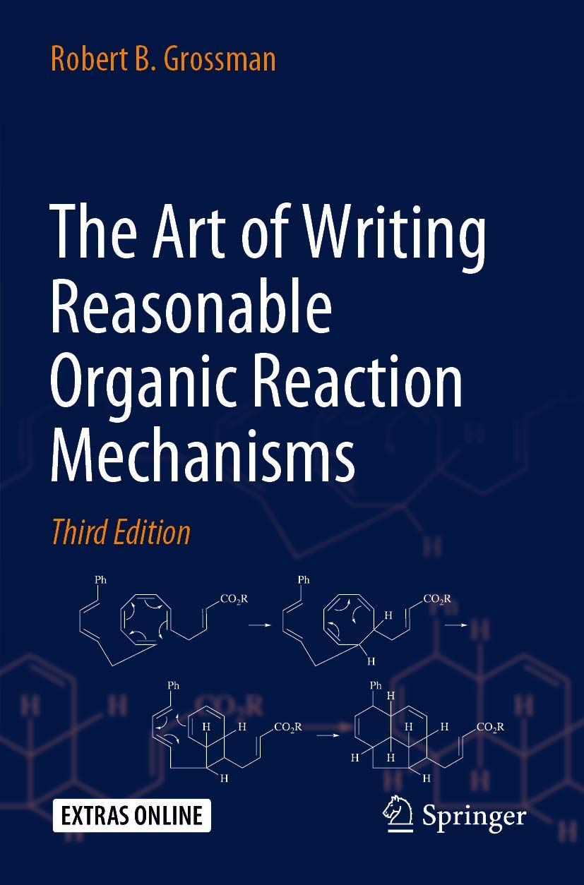 ler totalmente The Art of Writing Reasonable Organic Reaction Mechanisms