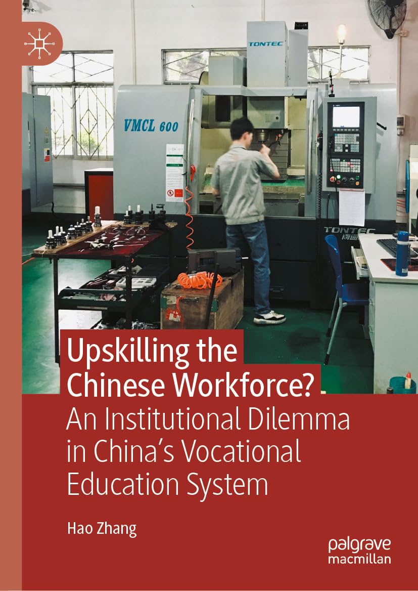 capítulo por capítulo baixar Upskilling the Chinese workforce?: An Institutional Dilemma in China's Vocational Education System (English Edition)