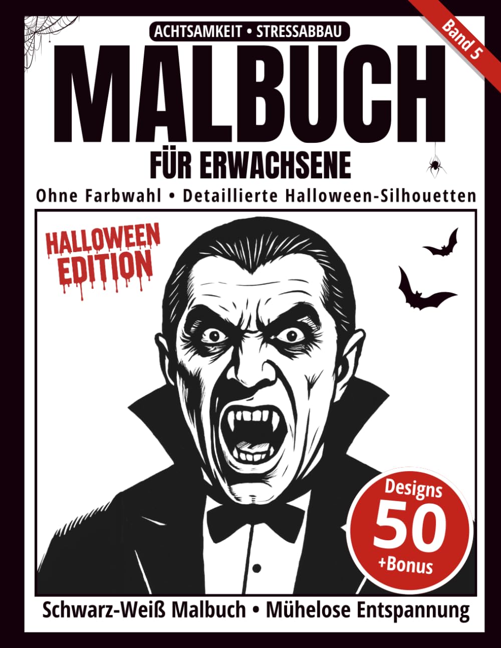 capítulo por capítulo baixar Malbuch für Erwachsene – Schwarz-Weiß Malbuch: Halloween-Edition: 50 gruselige und detaillierte Halloween-Silhouetten zum Ausmalen – ohne Farbwahl,... achtsamkeitsfördernd (Ein-Farben-Kunst-Serie)