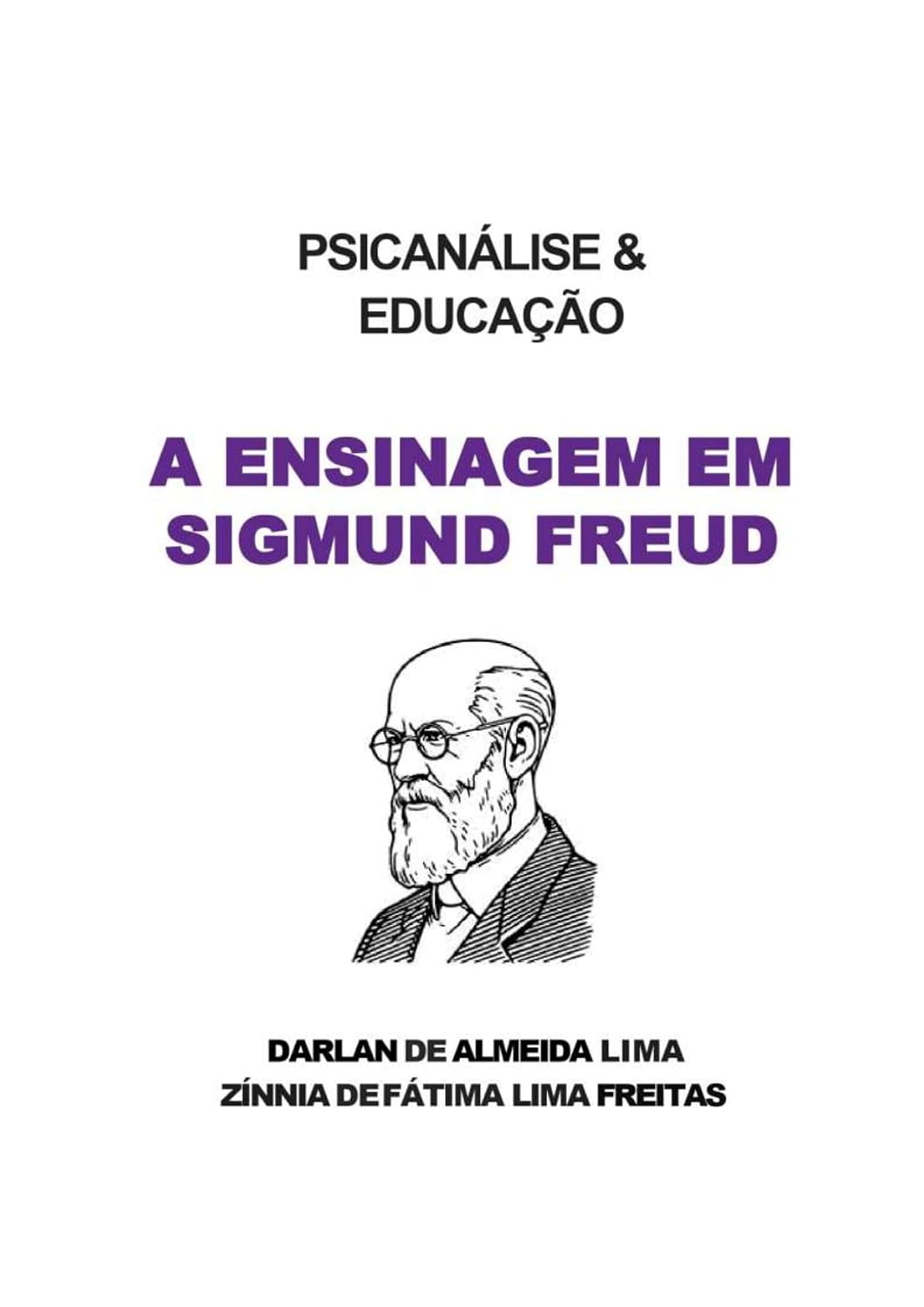 capítulo por capítulo baixar PSICANÁLISE & EDUCAÇÃO: A Ensinagem em Sigmund Freud