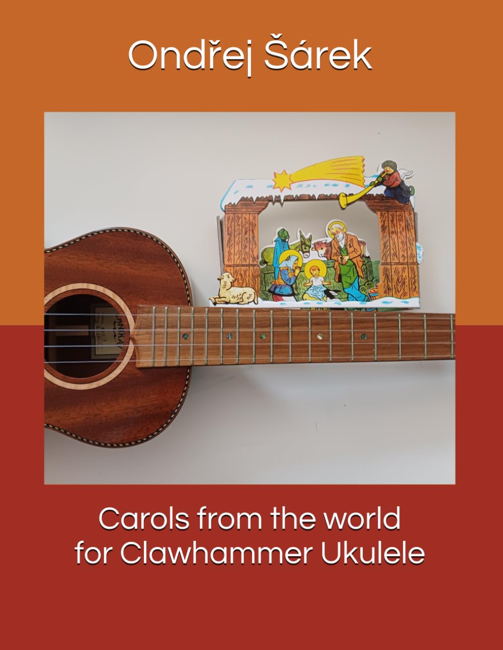 Carols from the world for Clawhammer Ukulele